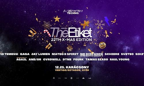 The Etiket 22th X-MAS Edition 2022 ❘ 12.25. ❘ Octagon