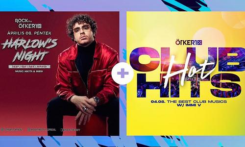 Ötkert Friday - Harlow's night & Hot Club Hits // 04.08.