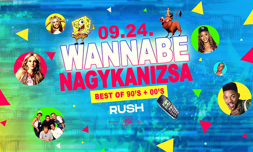 Wannabe NAGYKANIZSA ✘ Best of 90's & 00's 09.24.