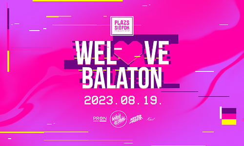 WeLove Balaton • Plázs Siófok • 2023/08/19