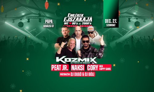 Emlékek Éjszakája™ // Pápa // Dec.27.