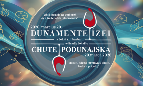 Dunamente ízei / Chute Podunajska 2026