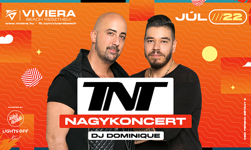 TNT nagykoncert ✘ 2023.07.22. ✘ Viviera Beach Keszthely