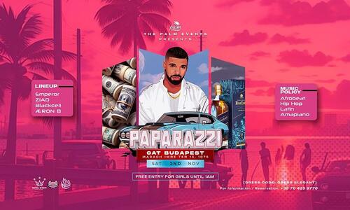 Paparazzi 11.02. CAT Budapest - Hölgyeknek 01:00-ig INGYENES
