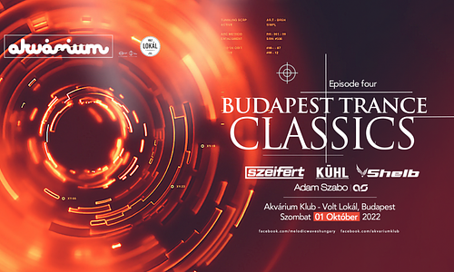 Budapest Trance Classics Episode Four@ Akvárium Klub - Volt Lokál // 10.01.