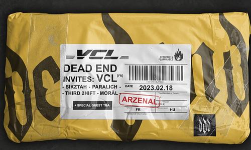 DEAD END presents: Let's Rave Through The Night w/ VCL + Special Guest TBA