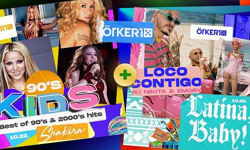 Ötkert Saturday - 90'S KIDS Party // Shakira edition & Latina, Baby! - Loco Contigo // 10.22.