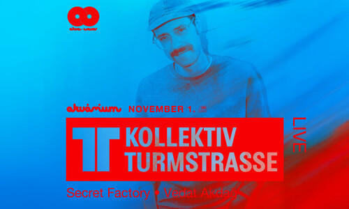 AkvaWaves pres.: KOLLEKTIV TURMSTRASSE (LIVE) @ KisHall 2025.11.01.