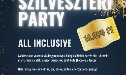 Szilveszteri Party & All Inclusive Vacsora