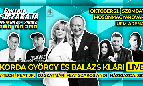 Emlékek Éjszakája™ • Mosonmagyaróvár • UFM Aréna // október 21.