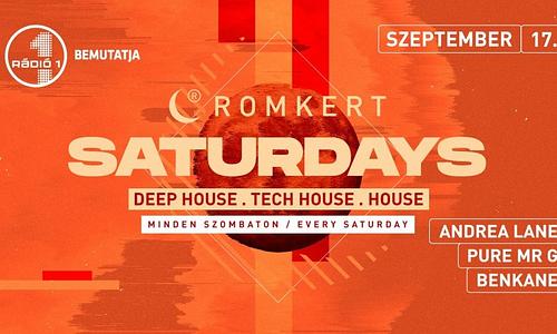 ROMKERT SATURDAYS • 09.17.
