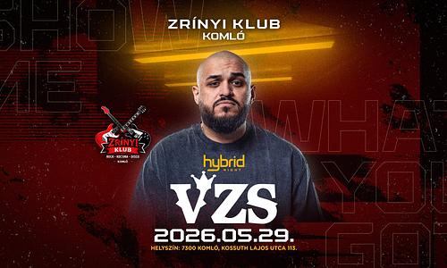 Hybrid nights w/VZS | Zrinyi Klub Komló 05/29