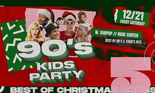 Ötkert Saturday 12.21. 90's Kids Party - Best of christmas songs // HipHop Bistro - Bundas League