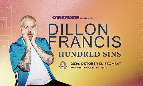 OTHERSIDE w/ DILLON FRANCIS & HUNDRED SINS