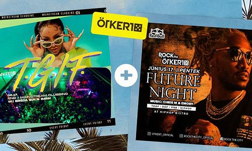 Ötkert Friday - T.G.I.F. & Future Night // 06.17.