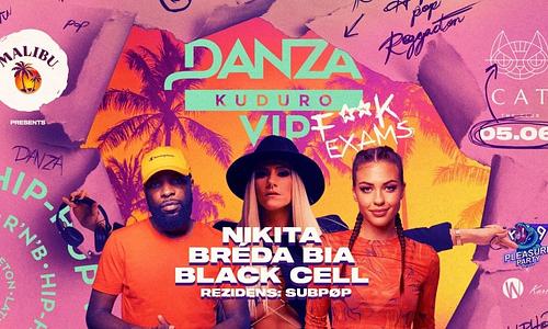 DANZA Kuduro // VIP // F**K EXAMS ✩ 05.06. ✩ CAT Budapest