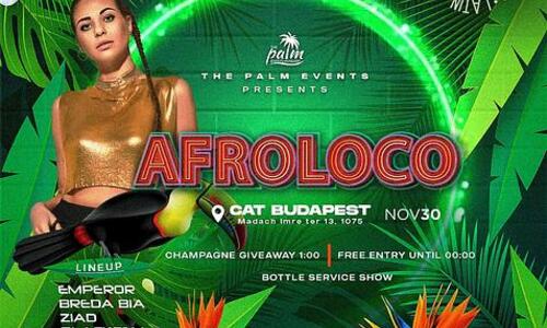 AFROLOCO || November 30. || Éjfélig INGYENES BELÉPÉS 16+