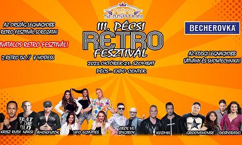 III. Pécsi Retro Fesztivál // RETRO SENSATION // 10.21.