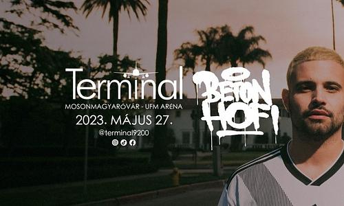 TERMINAL ★ BETON.HOFI ★ UFM ARÉNA ★ 05/27