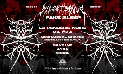SILENTSØULS X FAKE SLEEP SHOWCASE