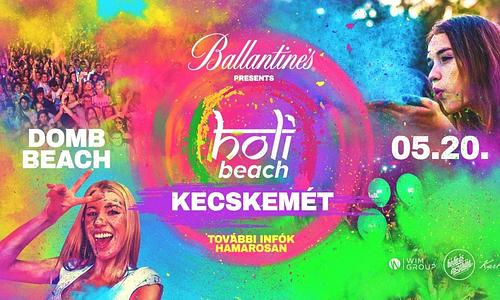 HOLI BEACH FESTIVAL ➤ Kecskemét │ Domb Beach Season Opening #0520
