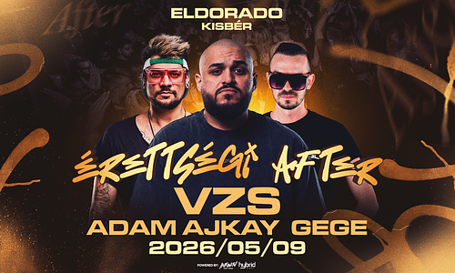 Érettségi After ✘ 2026.05.09. ✘ Kisbér ➢ Eldorado  
