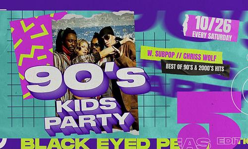 90's Kids Party - Black Eyed Peas Edition // Ötkert // 10.26.