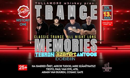 TRANCE MEMORIES ★ SZEIFERT • TEBRON • ANTOOS • DOBBIN ★ SÖR BÁR • BÉKÉSCSABA ★ 2026.02.13. PÉNTEK