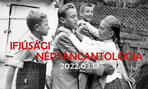 IFJÚSÁGI NÉPTÁNCANTOLÓGIA