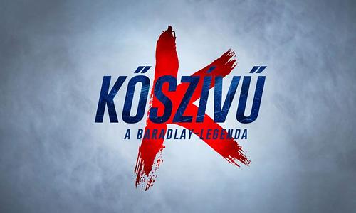 KŐSZÍVŰ - A Baradlay-legenda – musical /ősbemutató/