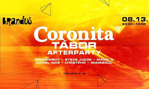 CORONITA® Tábor AFTERPARTY ☼ BRANDUS ☼ 08/13 | SZOMBAT 23:00 - 10:00