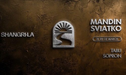 SHANGRI-LA @ Sopron Tabu 03/21