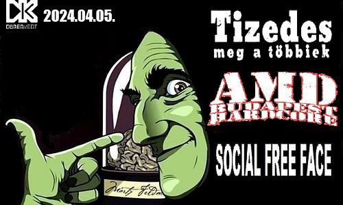 TIZEDES-AMD-SOCIAL FREE FACE