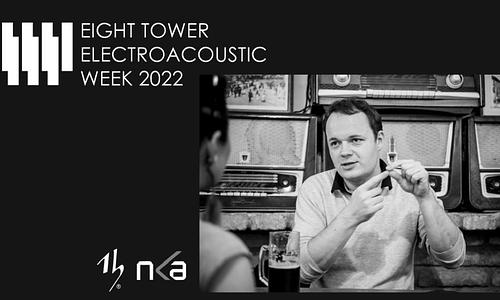 ETEW 2022 - Elektroakusztikus hét 9/3