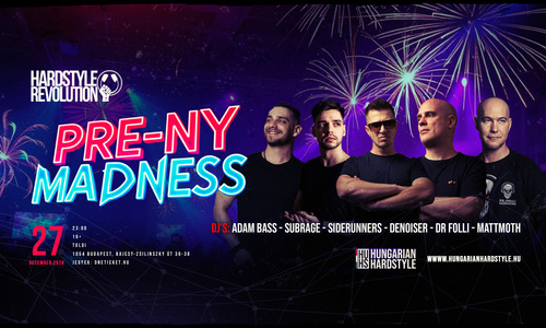 Hardstyle Revolution - PRE-NY MADNESS @ Toldi