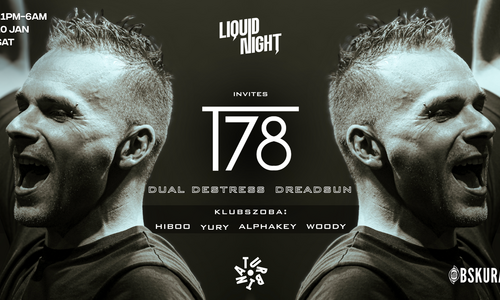 Liquid Night invites T78