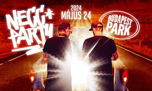 NECC PARTY // BUDAPEST PARK 05/24