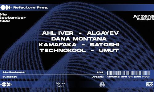 Refactore presents  Dana Montana & Ahl Iver 24.09.2022
