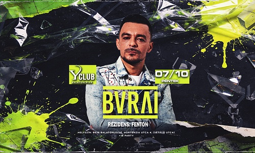 ★ BURAI ★  [2026.07.10.] ➟ Y Club - Balatonlelle