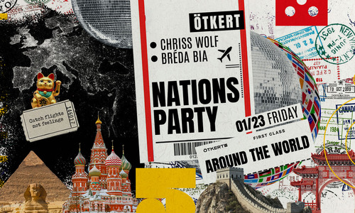 Ötkert Friday 01.23. Nations Party // Memphis