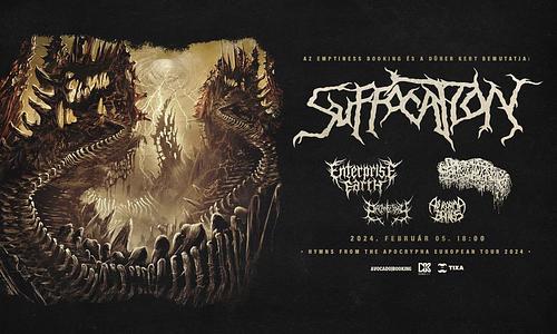 Suffocation (US), Enterprise Earth (US), Sanguisugabogg (US), Organectomy (NZ), As Karma Brings