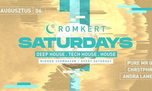ROMKERT SATURDAYS • 08.06.