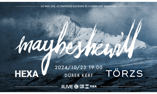 Maybeshewill (UK), TÖRZS, Hexa - Dürer Kert