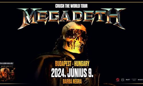 MEGADETH - Crush The World Tour '24 - Budapest