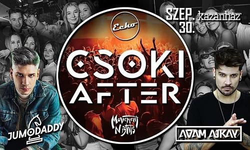▷ CSOKI Szalagavató AfterParty ◁ Pres. by ECHO X Movement Nights // 09.30.