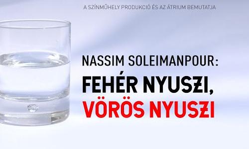 Fehér nyuszi, vörös nyuszi / Nassim Soleimanpour