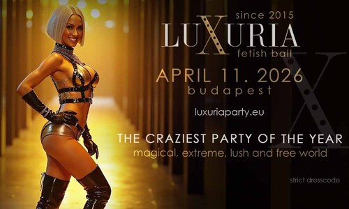 LUXURIA fetish ball '26