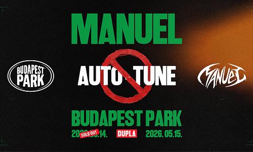 Manuel /NO TUNE/ - Budapest Park Meet & Greet