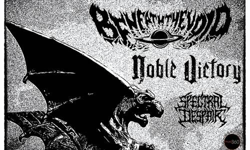 Beneath The Void, Noble Victory, Spectral Despair // A38 Hajó