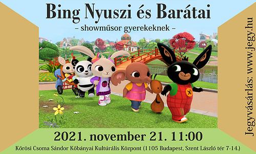 Bing Nyuszi és Barátai